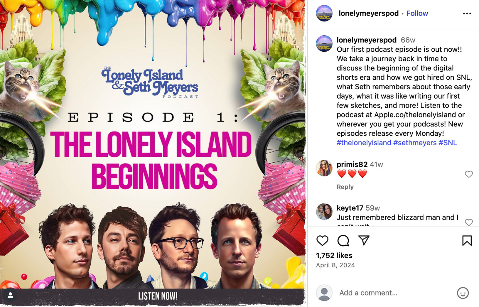 Instagram post announcing episode 1 of The Lonely Island & Seth Meyers Podcast, featuring illustrated portraits of the hosts with colourful visual elements