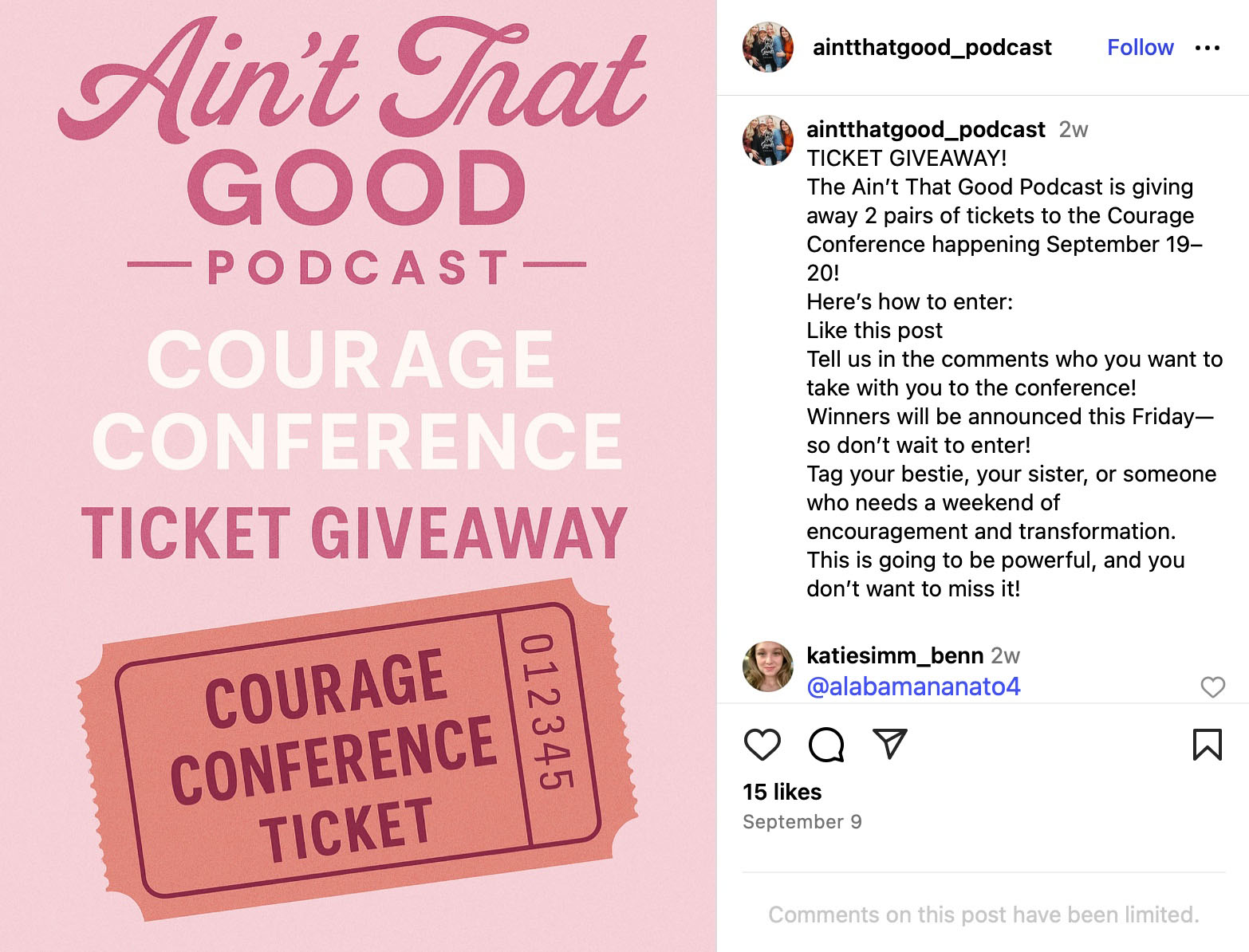 Instagram giveaway graphic for Ain’t That Good Podcast offering Courage Conference ticket giveaway